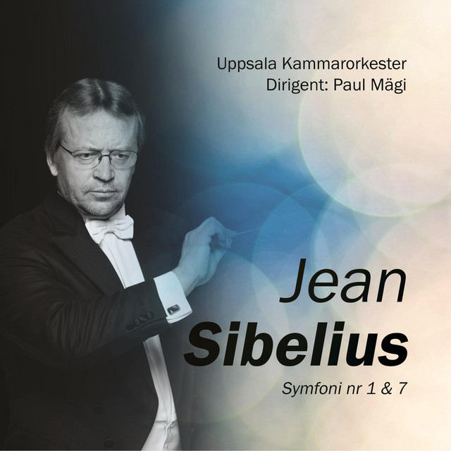 Sibelius: Symphonies Nos. 1 & 7