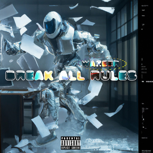 Break All Rules (Deluxe) cover art