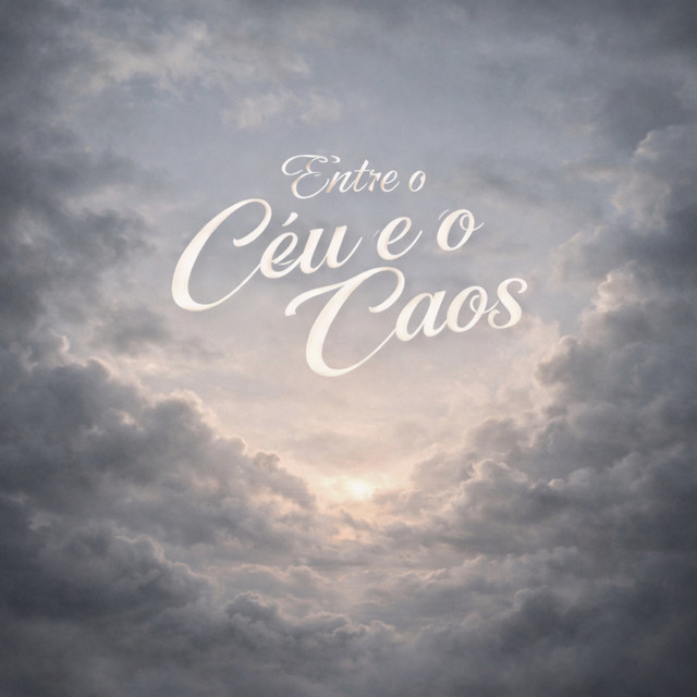 Entre Céu e o Caos
