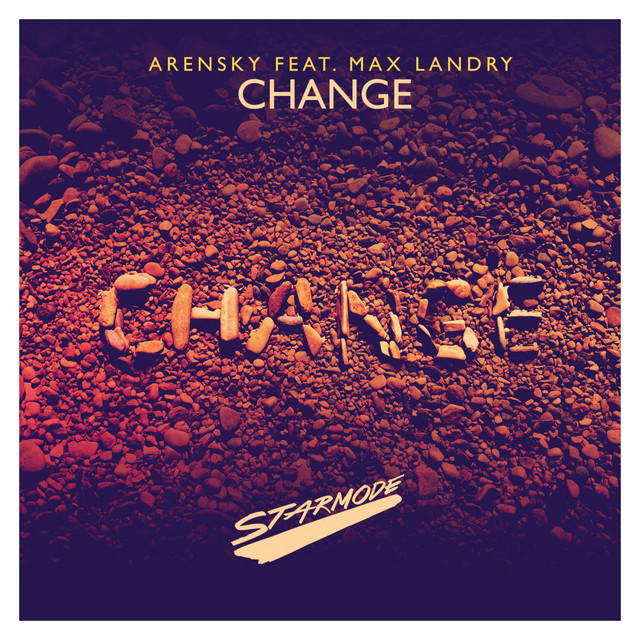 Change (Radio Edit) - song and lyrics by Arensky, Max Landry | Spotify