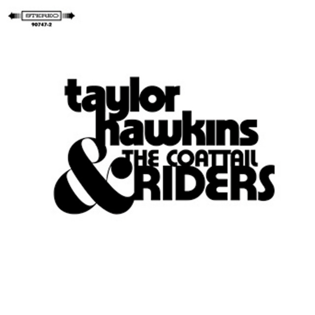 Taylor Hawkins & The Coattail Riders cover art