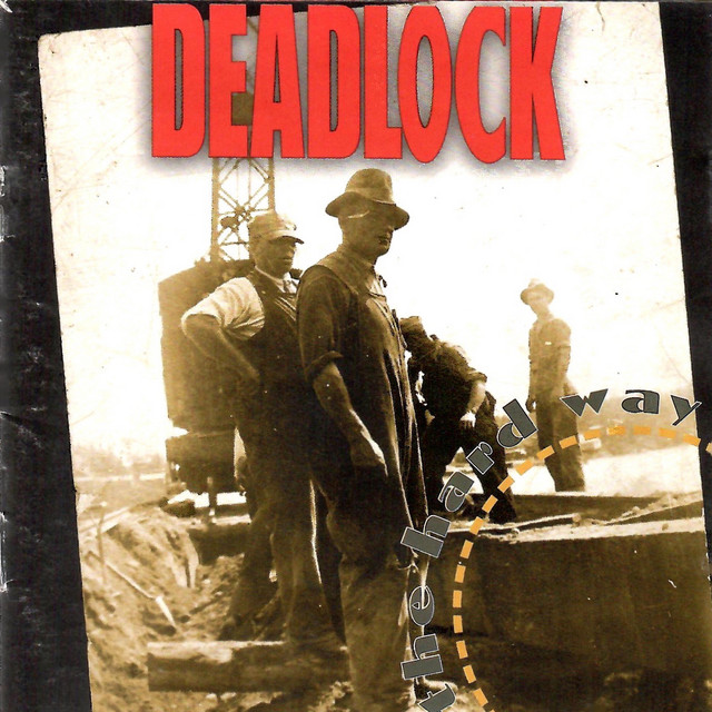 The hard way album by deadlock spotify