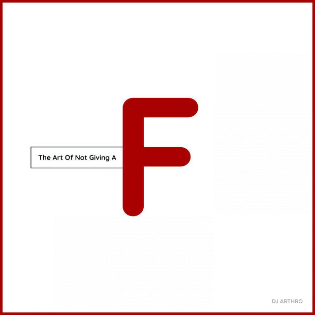 The Art Of Not Giving A F cover art