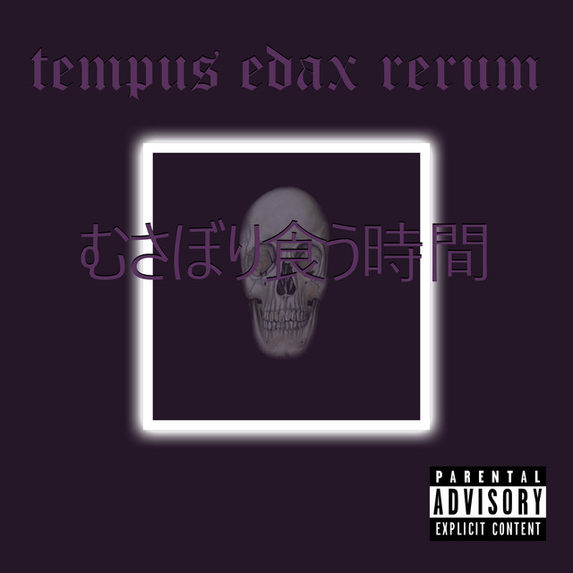 Tempus Edax Rerum
