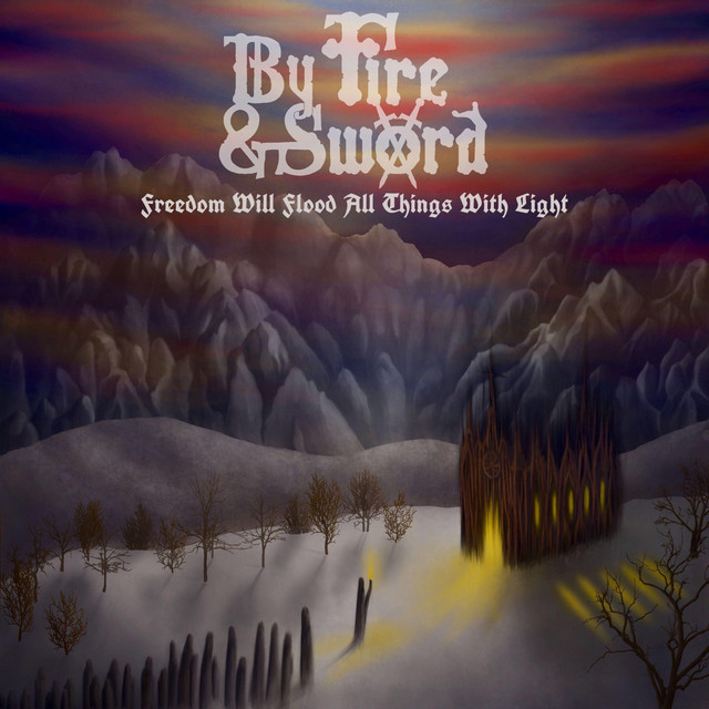 Freedom Will Flood All Things With Light cover art