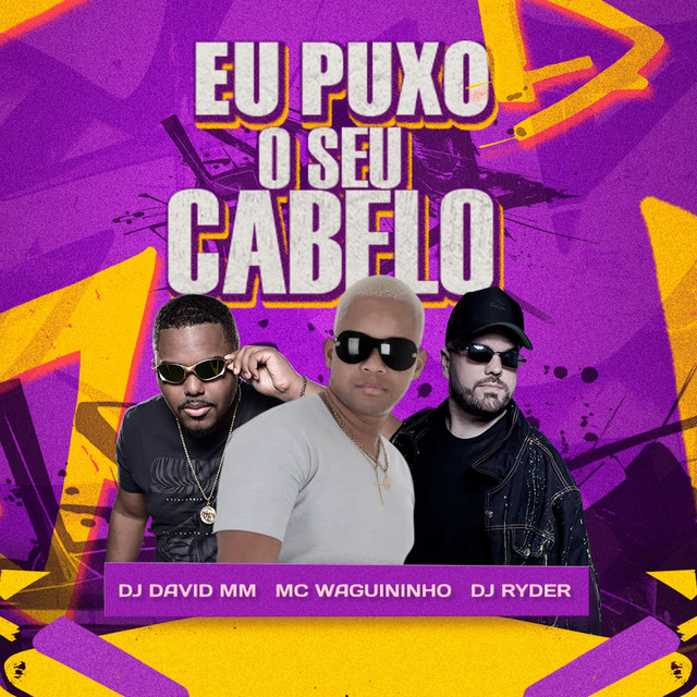 Eu Puxo Seu Cabelo by Mc Waguininho