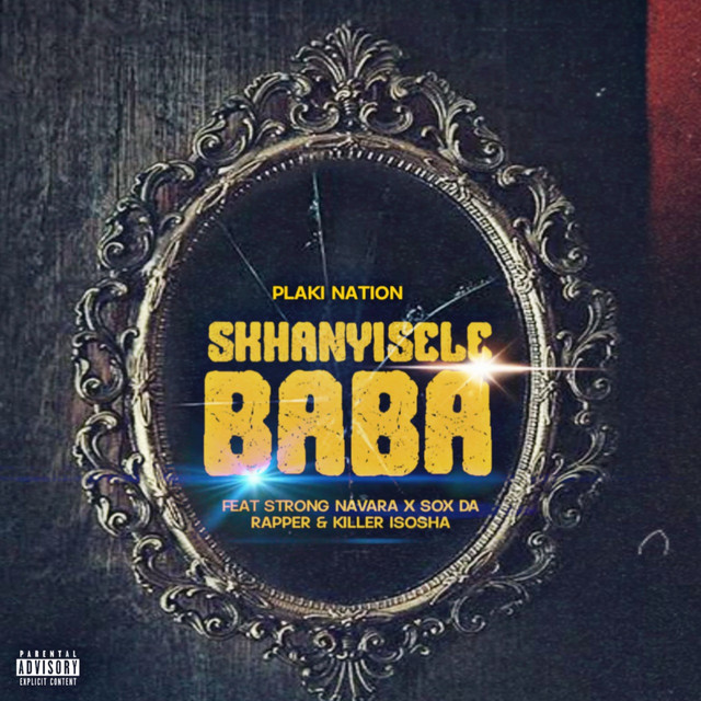Skhanyisele baba (feat. Strong Navara, Sox Da Rapper & Killerh isosha ...
