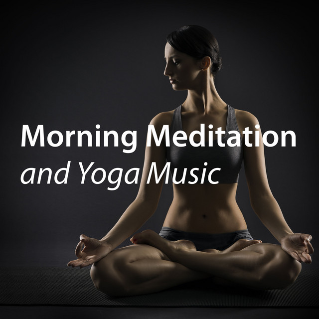 Morning Meditation and Yoga Music cover art