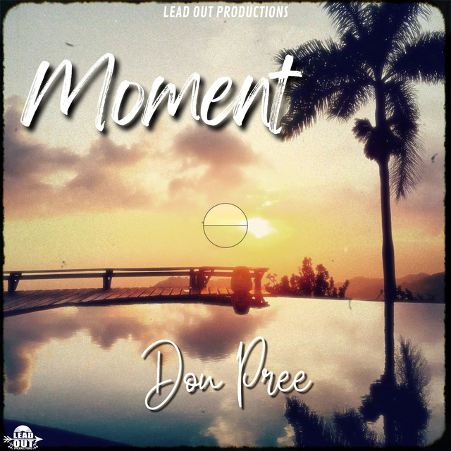 Don Pree - Moment
