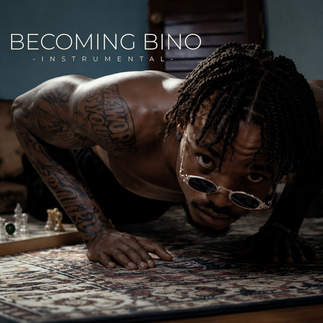 Becoming Bino Instrumental