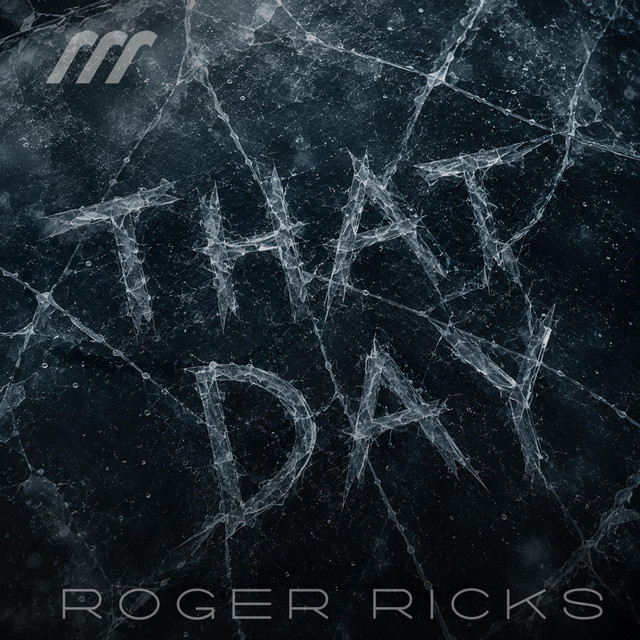 Album artwork for That Day by Roger Ricks
