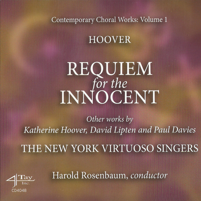 Requiem for the Innocent (Contemporary Choral Works, Vol. 1)