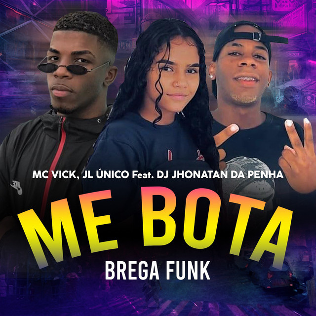 Me Bota: Brega Funk