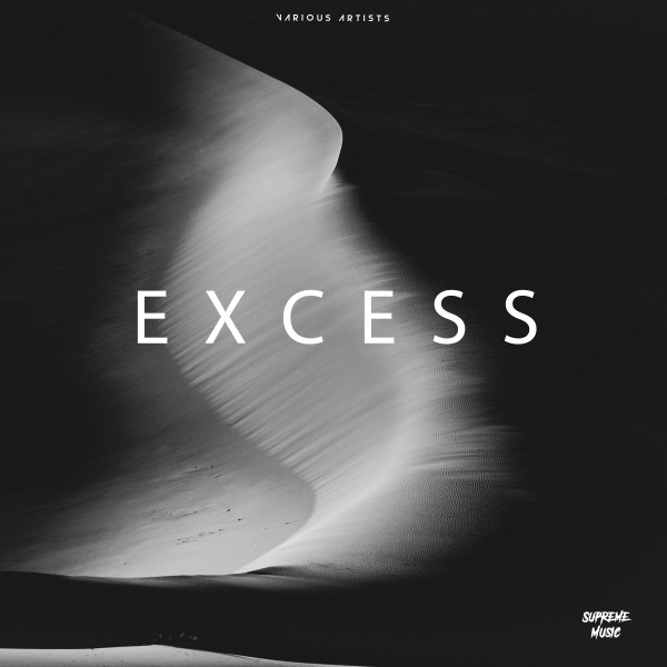 Excess - Compilation by Various Artists | Spotify
