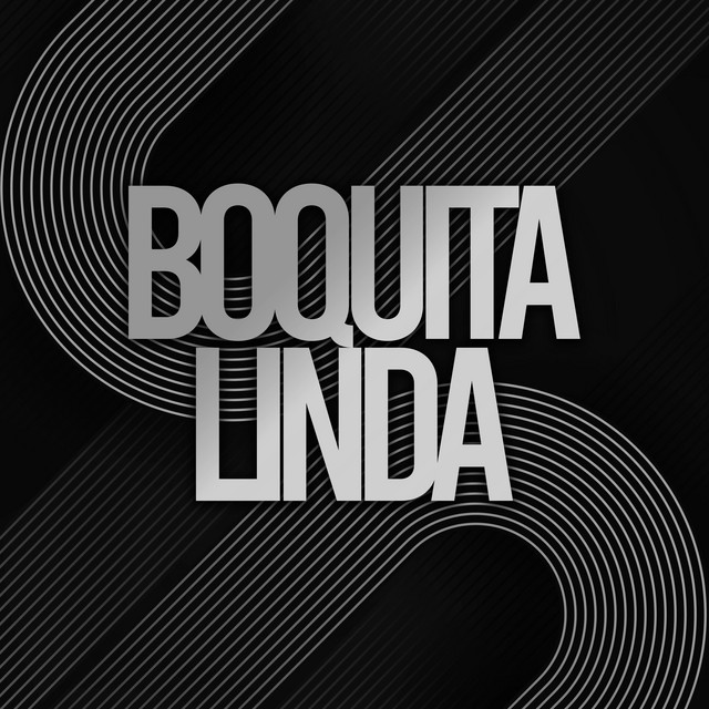BOQUITA LINDA - RADIO EDIT cover art