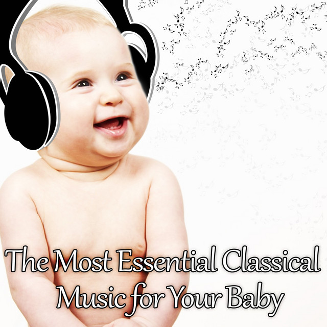 The Most Essential Classical Gentling Your Baby cover art