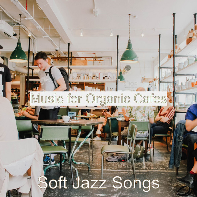 Music for Organic Cafes cover art