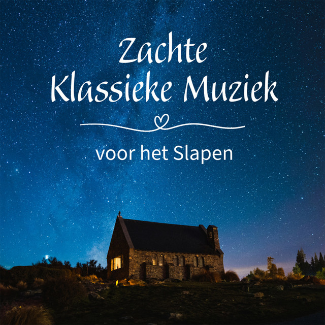 Zachte Klassieke Muziek voor het Slaapen cover