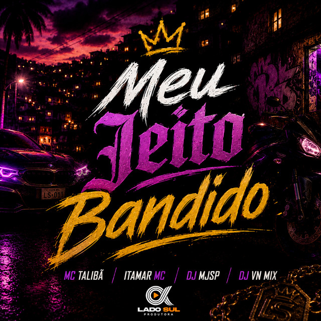 Meu Jeito Bandido