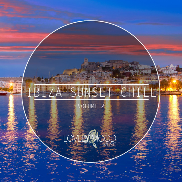 Ibiza Sunset Chill, Vol. 2 cover