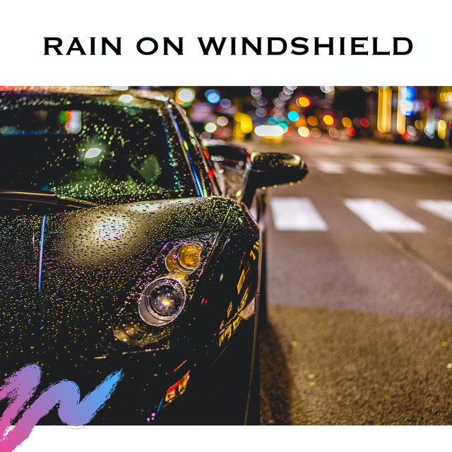 Rain On Windshield cover art