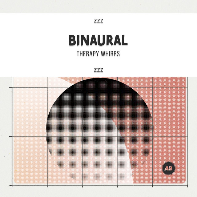 zZz Binaural Therapy Whirrs zZz - Album by Study Alpha Waves | Spotify
