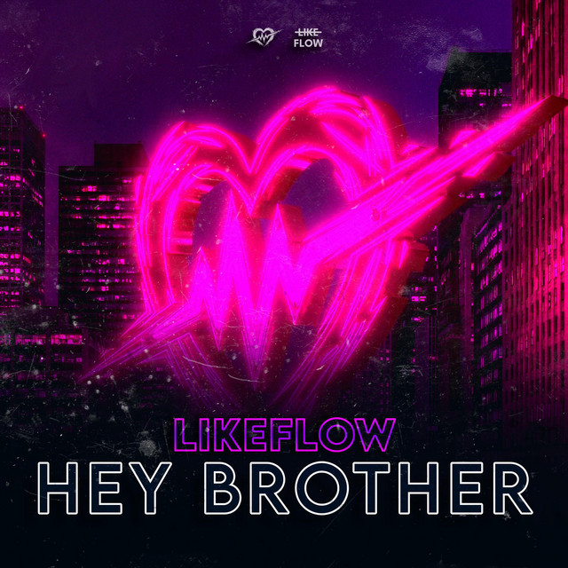 Hey Brother