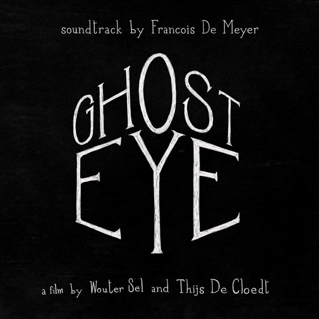 Ghosteye (Soundtrack) album image