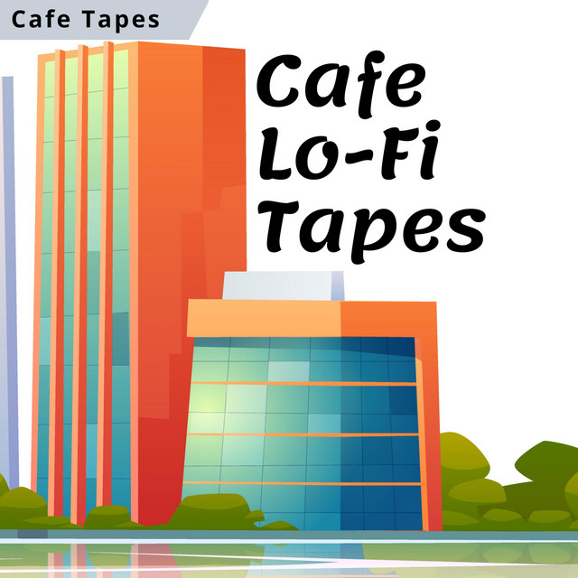 Cafe Lo-Fi Tapes cover art