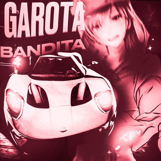 Обкладинка MC LONE — GAROTA BANDITA