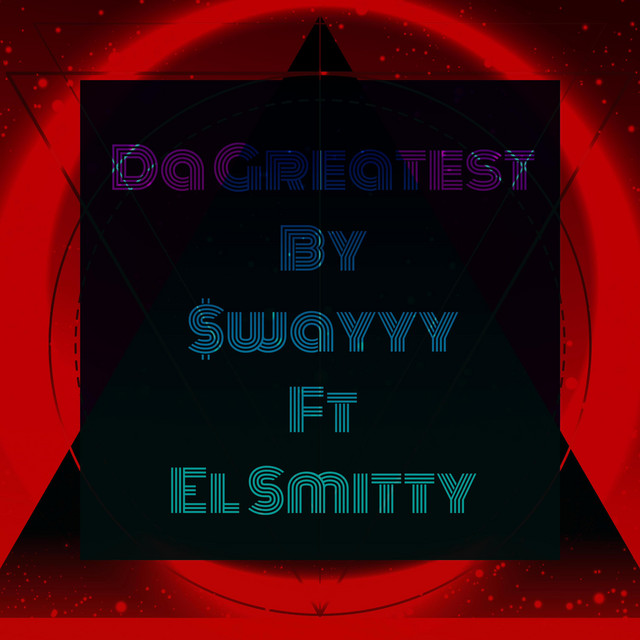 Da Greatest - Single by EL Smitty | Spotify