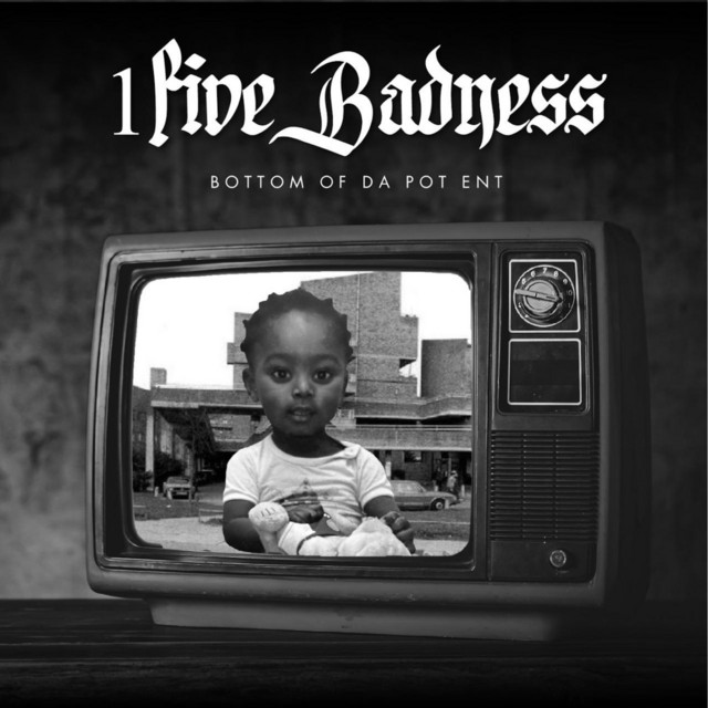 1 FIVE BADNESS cover art