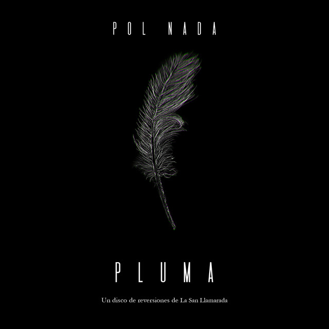 Pluma (Un Disco de Reversiones de la San Llamarada) cover art