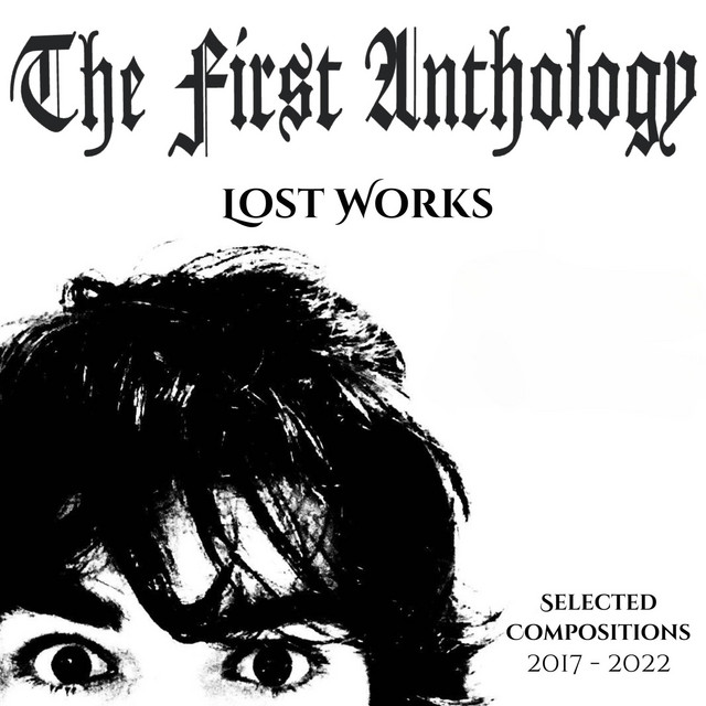 The First Anthology (Lost Works) cover art