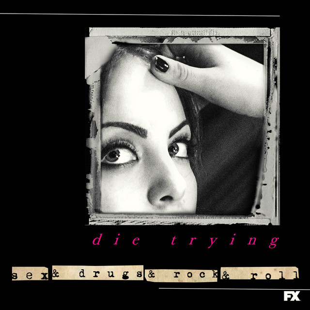 Die Trying (feat. Elizabeth Gillies) [From Sex&Drugs&Rock&Roll]