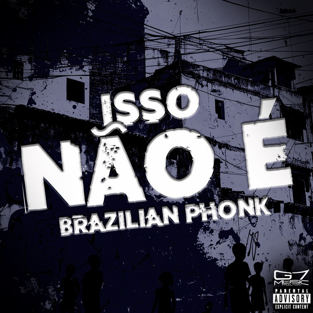 Isso Não é Brazilian Phonk