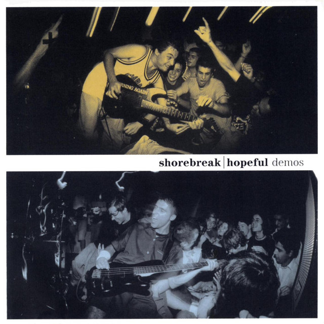 Shorebreak/Hopeful - Split "Demos"