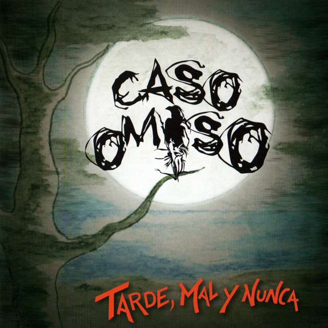 Tarde, Mal y Nunca cover