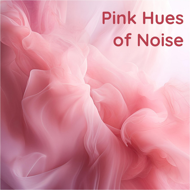 Pink Hues of Noise cover art