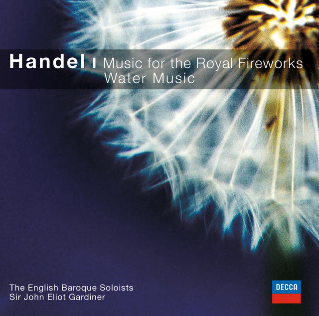 Handel: Music for The Royal Fireworks/Water Music cover art