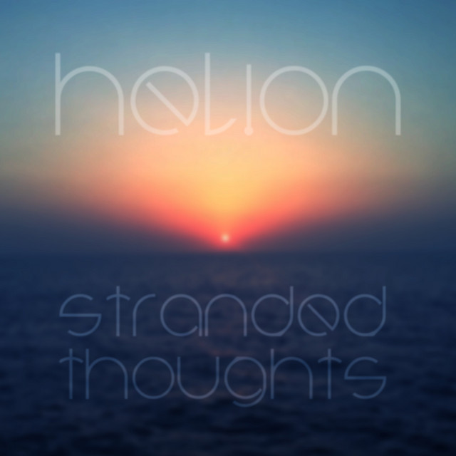 Stranded Thoughts - Single by Helion | Spotify