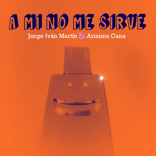 A MI NO ME SIREVE