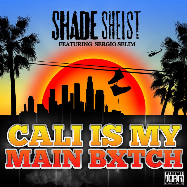 Cali Is My Main Bitch
