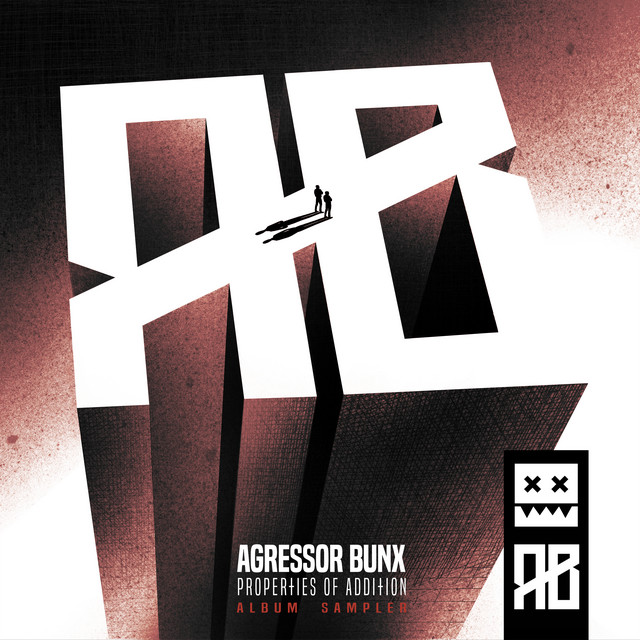Обкладинка Agressor Bunx — Properties Of Addition LP Sampler