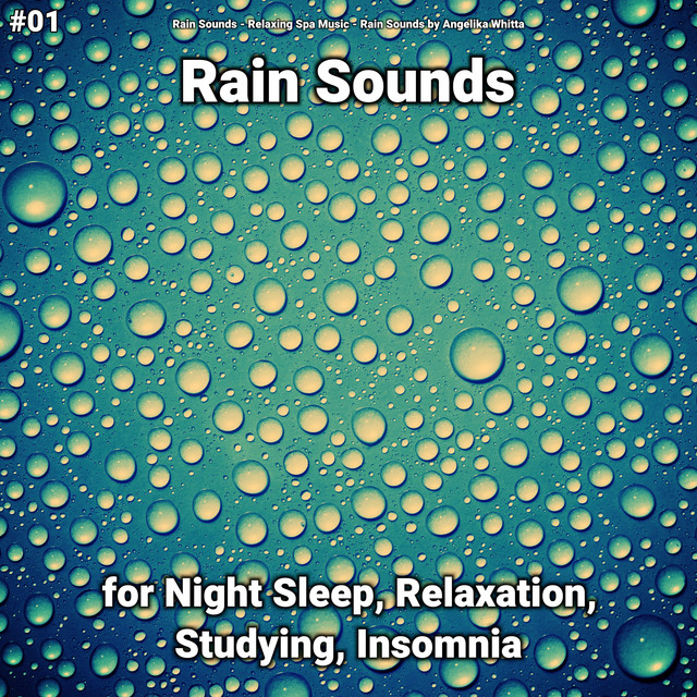 #01 Rain Sounds for Night Sleep, Relaxation, Studying, Insomnia cover art