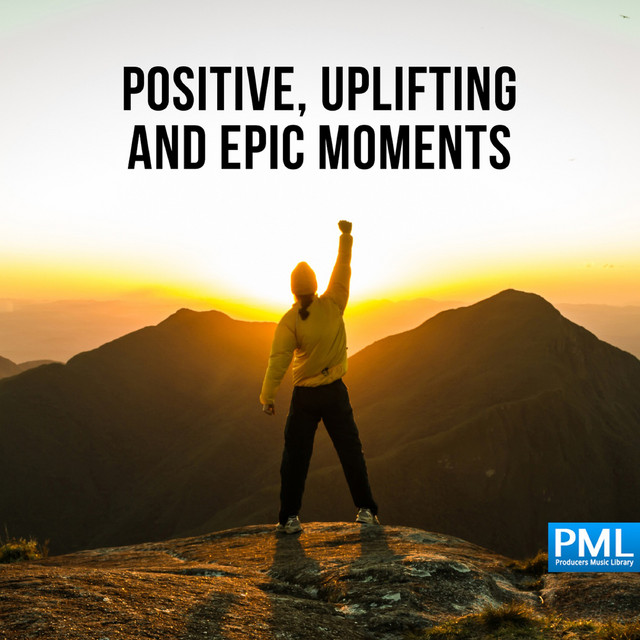 Positive, Uplifting & Epic Moments cover art