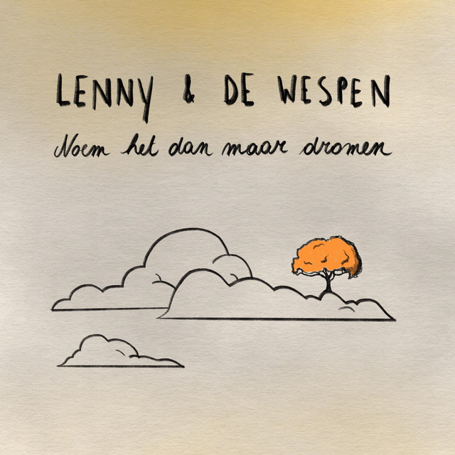 Noem Het Dan Maar Dromen