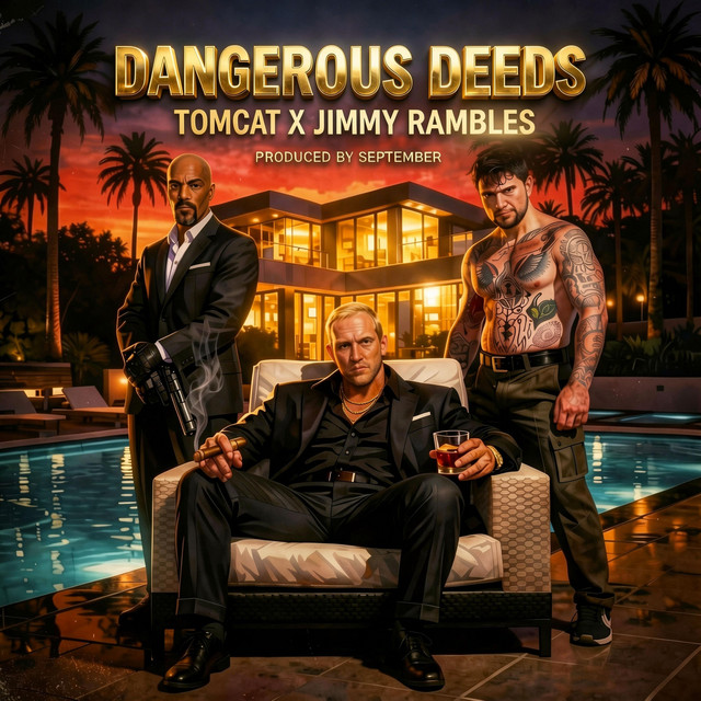 DANGEROUS DEEDS
