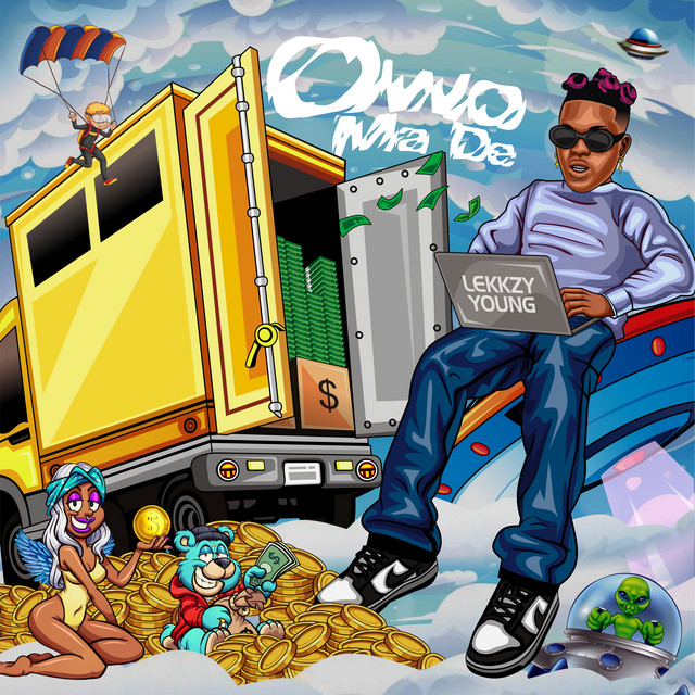 Lekkzy Young – Owo Ma De
