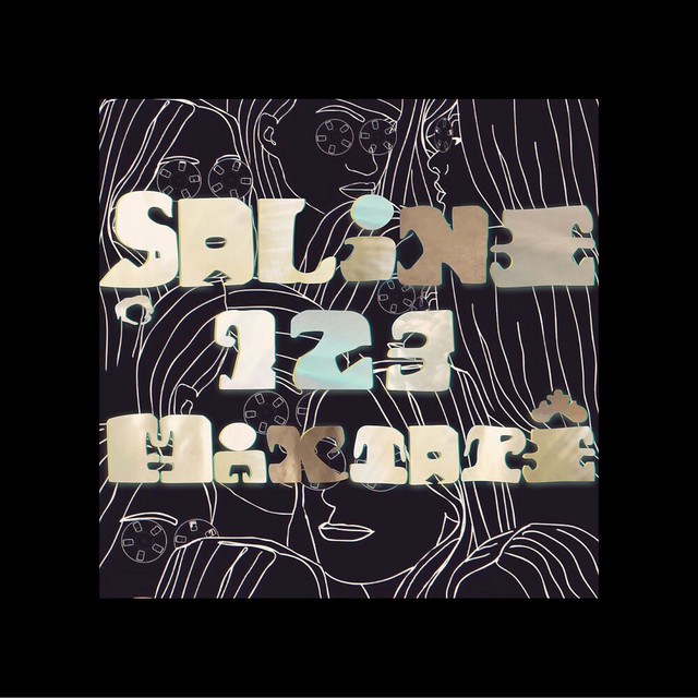 Saline - 123 Mixtape